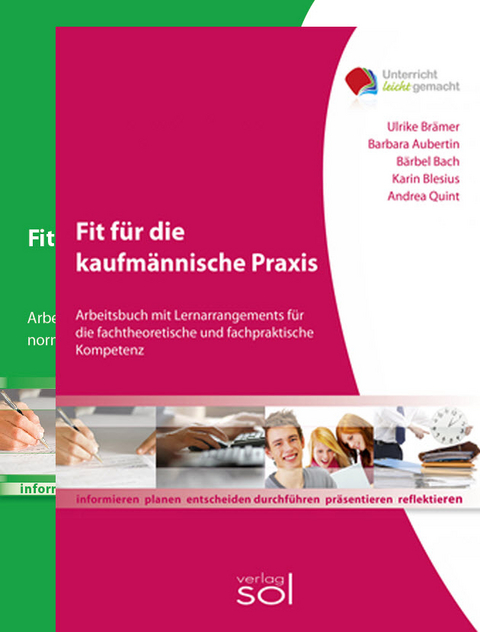 Fit f&uuml;r die kaufm&auml;nnische Praxis + Fit f&uuml;r die Tastatur - Ulrike Br&auml;mer, Barbara Aubertin, B&auml;rbel Bach