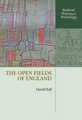 The Open Fields of England - David Hall