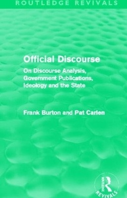 Official Discourse (Routledge Revivals) - Frank Burton, Pat Carlen