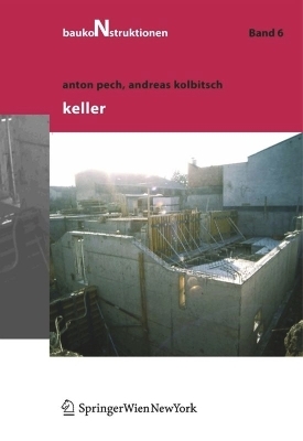 Keller - Anton Pech, Andreas Kolbitsch
