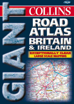 2000 Giant Road Atlas Britain and Ireland
