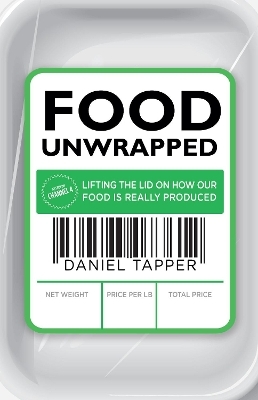 Food Unwrapped - Daniel Tapper