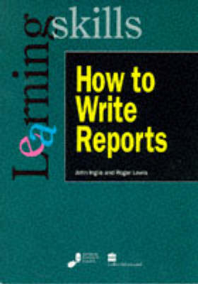 How to Write Reports
