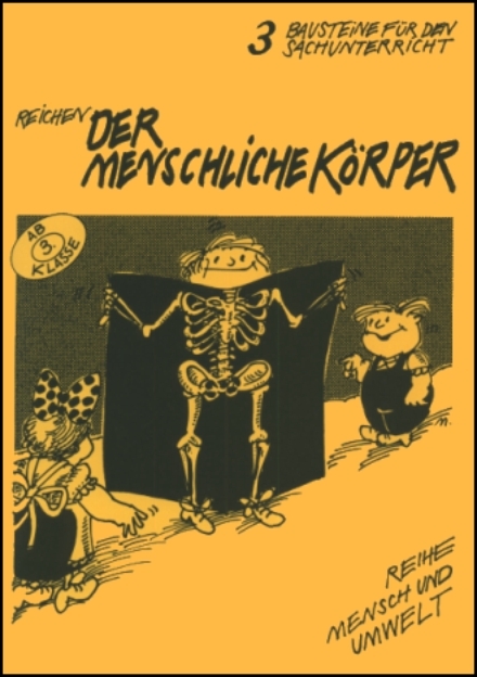 Der menschliche K&ouml;rper - J&uuml;rgen Reichen