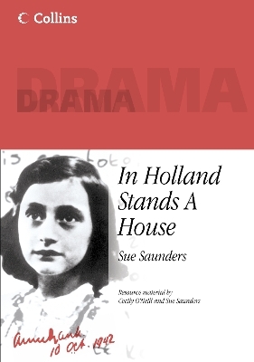 In Holland Stands a House - Sue Saunders