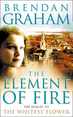 The Element of Fire - Brendan Graham