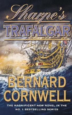 Sharpe&rsquo;s Trafalgar - Bernard Cornwell