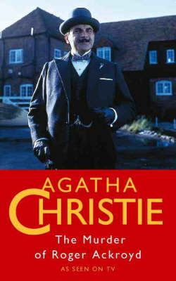 The Murder of Roger Ackroyd - Agatha Christie