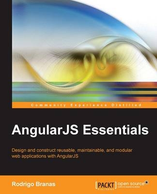 AngularJS Essentials - Rodrigo Branas