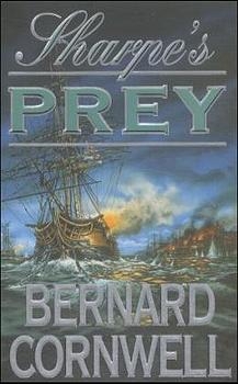 Sharpe&rsquo;s Prey - Bernard Cornwell
