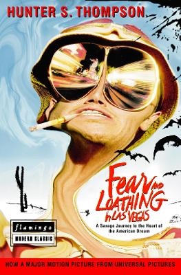 Fear and Loathing in Las Vegas - Hunter S. Thompson