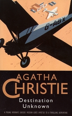 Destination Unknown - Agatha Christie