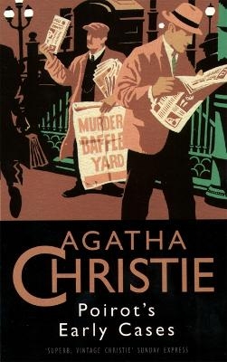 Poirot&rsquo;s Early Cases - Agatha Christie