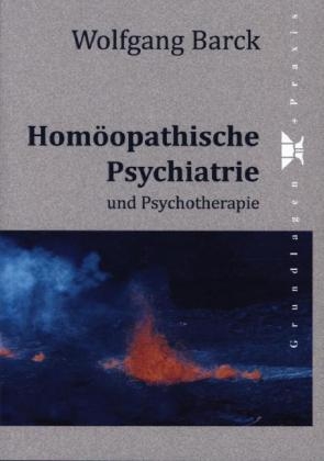 Hom&ouml;opathische Psychiatrie - Wolfgang Barck