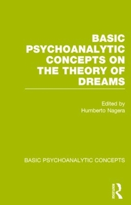 Basic Psychoanalytic Concepts on the Theory of Dreams - 