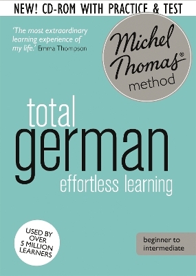 Total German Course: Learn German with the Michel Thomas Method) - Michel Thomas