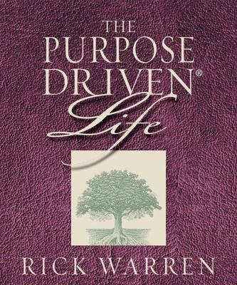 The Purpose Driven Life - Rick Warren