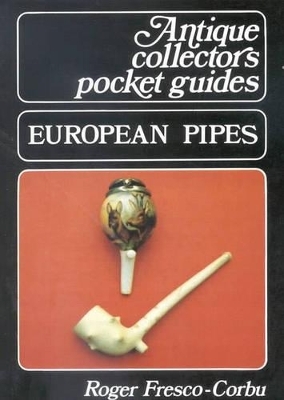 European Pipes - Roger Fresco-Corbu