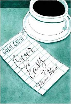 Over Easy - Mimi Pond