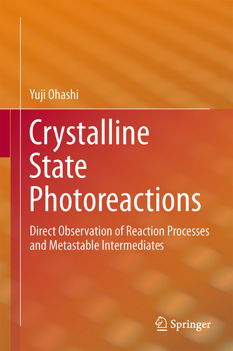 Crystalline State Photoreactions - Yuji Ohashi