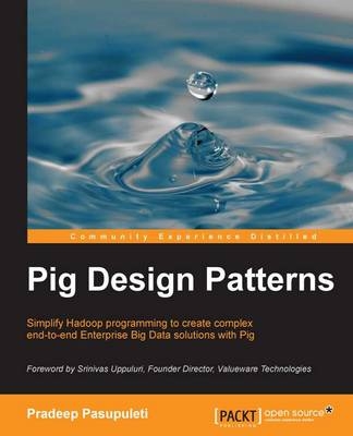 Pig Design Patterns - Pradeep Pasupuleti