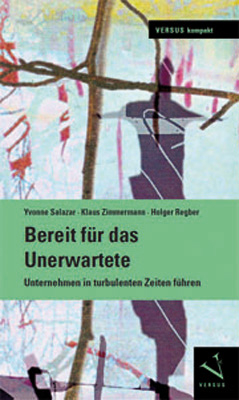 Bereit f&uuml;r das Unerwartete - Yvonne Salazar, Klaus Zimmermann, Holger Regber