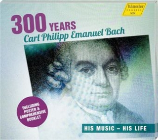 Carl Philipp Emanuel Bach - 300 Years, 1 Audio-CD