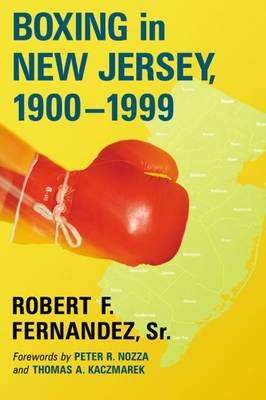 Boxing in New Jersey, 1900-1999