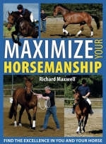 Maximize Your Horsemanship