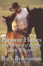 The Faraway Horses and the Story of the Real Horse Whisperer