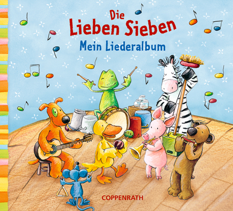 Die Lieben Sieben - Mein Liederalbum, Audio-CD