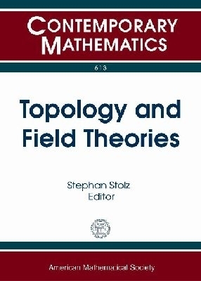 Topology and Field Theories - 