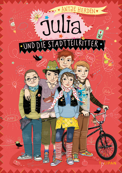 Julia und die Stadtteilritter - Antje Herden
