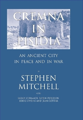 Cremna in Pisidia - Stephen Mitchell