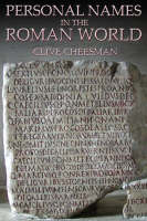 Personal Names in the Roman World