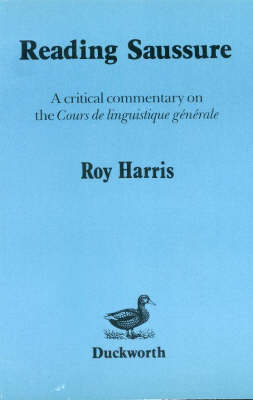 Reading Saussure - Professor Roy Harris