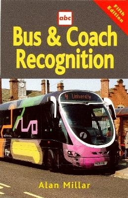 abc Bus And Coach Recognition 5th Ed - A Millar