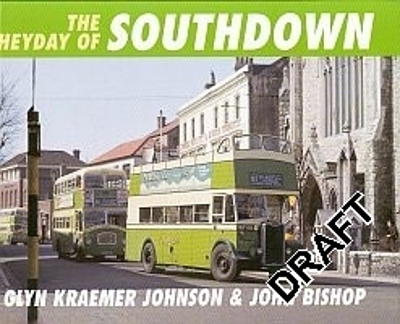 The Heyday Of Southdown - Glyn Kraemer-Johnson, John Bishop
