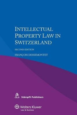 Intellectual Property Law in Switzerland
