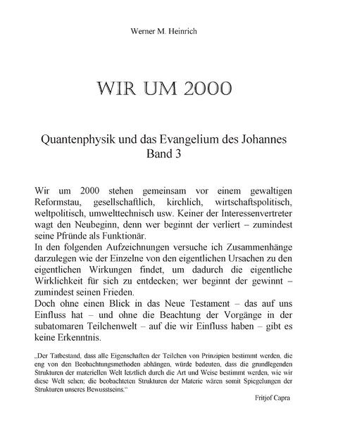 Wir um 2000 -  Band 3 - Werner M. Heinrich