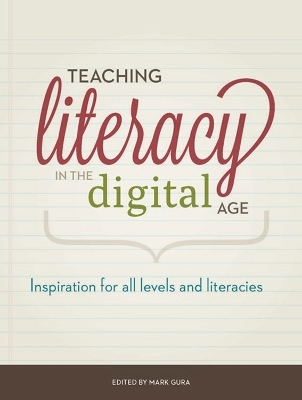 Teaching Literacy in the Digital Age - 