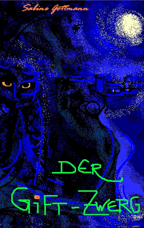 Der Giftzwerg - Sabine G&ouml;ttmann