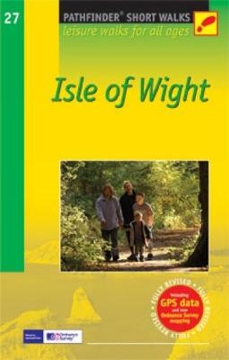 SHORT WALKS OF THE ISLE OF WIGHT