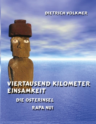 Viertausend Kilometer Einsamkeit