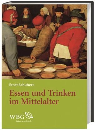 Essen und Trinken im Mittelalter
