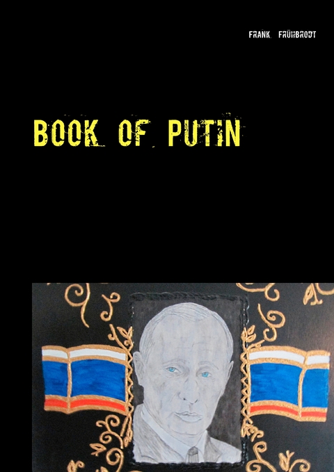 Book of Putin - Frank Fr&uuml;hbrodt