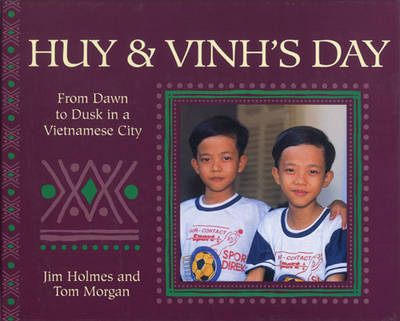 Huy and Vinh's Day - Jim Holmes