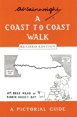 A Coast to Coast Walk - Alfred Wainwright