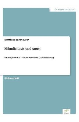 MÃ¤nnlichkeit und Angst