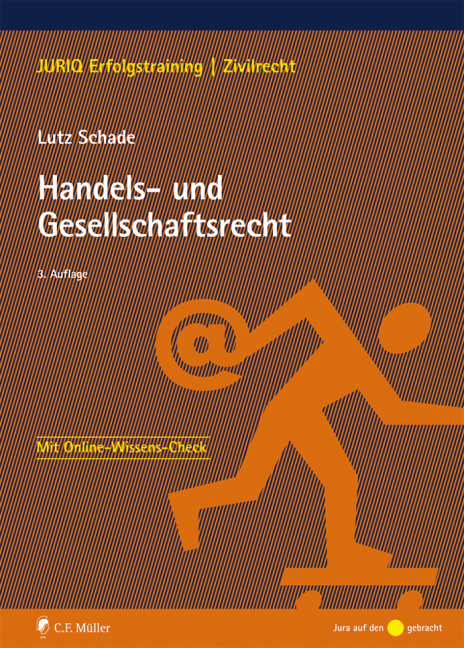 Handels- und Gesellschaftsrecht - Lutz Schade